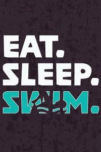 bokomslag Eat Sleep Swim