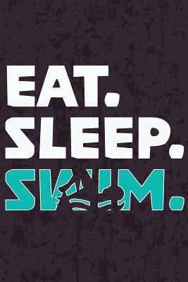 Eat Sleep Swim 1