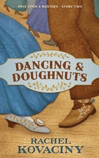 bokomslag Dancing and Doughnuts