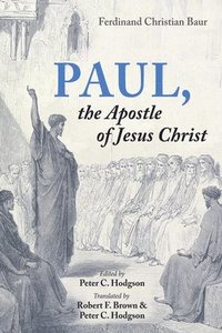 bokomslag Paul, the Apostle of Jesus Christ