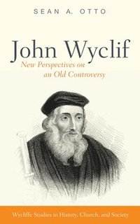 bokomslag John Wyclif