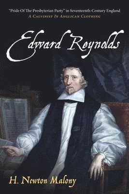 H Newton Malony, H. Newton Malony - Edward Reynolds, Inbunden