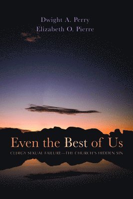 Even the Best of Us 1