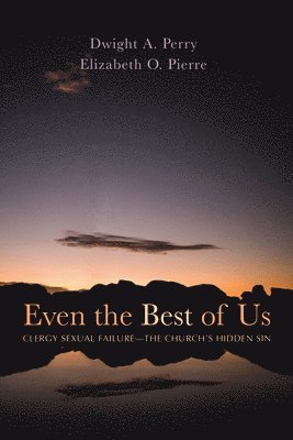 Even the Best of Us 1