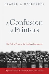 bokomslag A Confusion of Printers