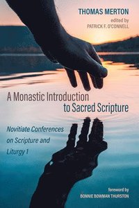 bokomslag A Monastic Introduction to Sacred Scripture