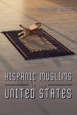 bokomslag Hispanic Muslims in the United States