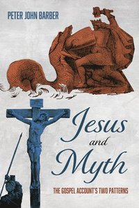 bokomslag Jesus and Myth