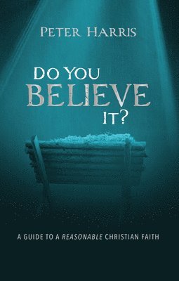 bokomslag Do You Believe It?