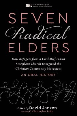 Seven Radical Elders 1