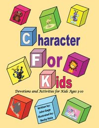 bokomslag Character For Kids
