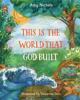 This Is the World that God Built 1