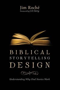 bokomslag Biblical Storytelling Design