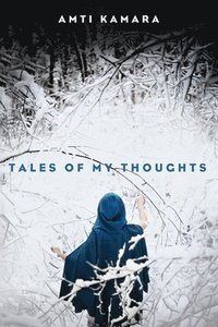 bokomslag Tales of My Thoughts