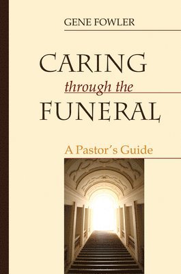Caring through the Funeral 1