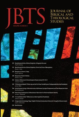 Daniel S Diffey, Ryan A Brandt, Justin McLendon, Daniel S. Diffey, Ryan A. Brandt - Journal of Biblical and Theological Studies, Issue 4.2, Häftad