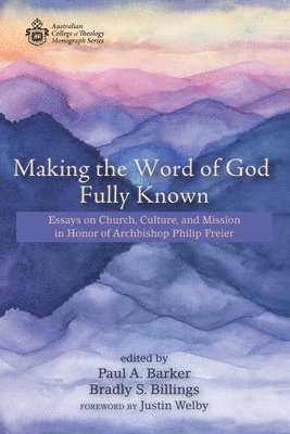 Making the Word of God Fully Known 1