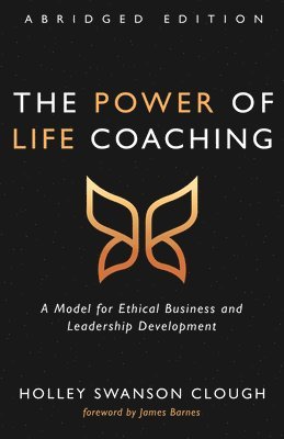 bokomslag Power of Life Coaching, Abridged Edition