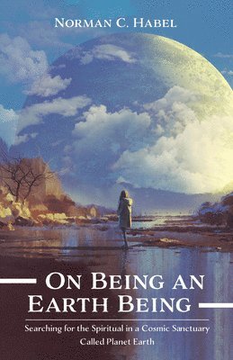 On Being an Earth Being 1