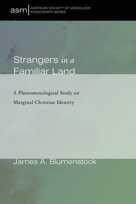 Strangers in a Familiar Land 1