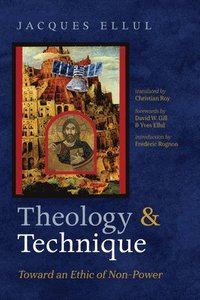 bokomslag Theology and Technique