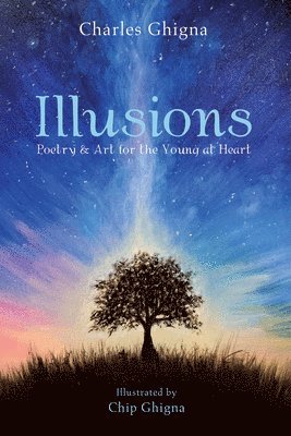 Charles Ghigna - Illusions, Häftad