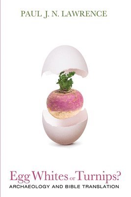 bokomslag Egg Whites or Turnips?