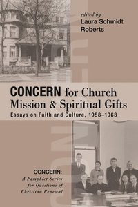 bokomslag Concern for Church Mission and Spiritual Gifts