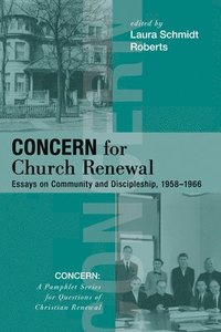 bokomslag Concern for Church Renewal