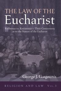 bokomslag The Law of the Eucharist