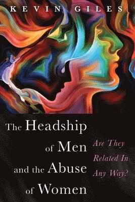 bokomslag Headship of Men and the Abuse of Women