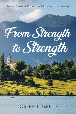 From Strength to Strength