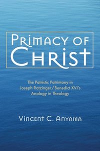 bokomslag Primacy of Christ