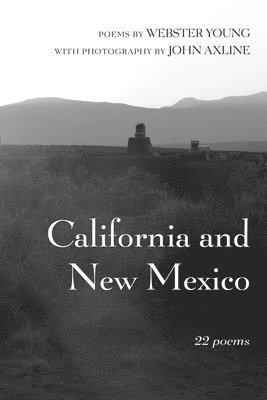 California and New Mexico