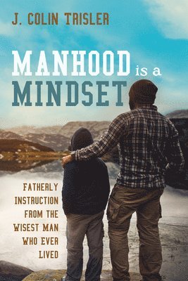 bokomslag Manhood is a Mindset