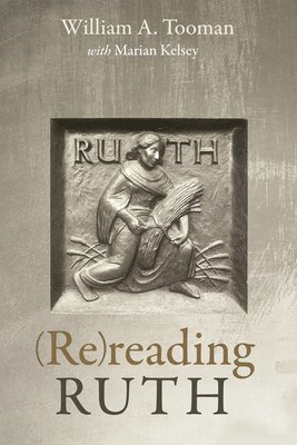 (Re)Reading Ruth 1