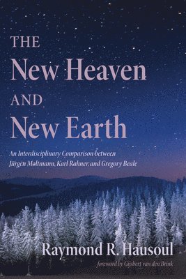 The New Heaven and New Earth 1