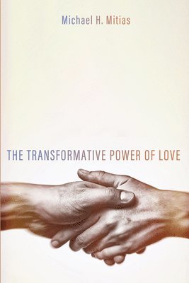 bokomslag Transformative Power of Love