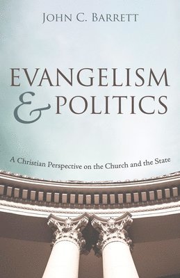 Evangelism and Politics 1