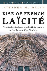 bokomslag Rise of French Lacit