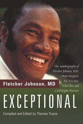Fletcher Johnson, MD Johnson, Fletcher, Fletcher MD Johnson, Thomas Trzyna - Exceptional, Häftad