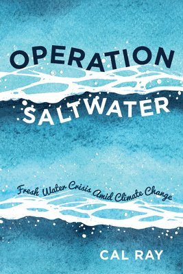 Operation Saltwater 1