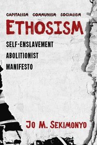 bokomslag Ethosism