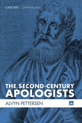 The Second-Century Apologists 1
