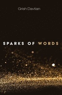 bokomslag Sparks of Words