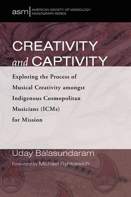 bokomslag Creativity and Captivity