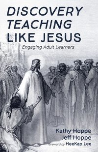 bokomslag Discovery Teaching Like Jesus