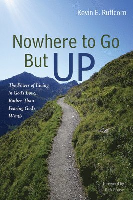 Nowhere to Go But Up 1