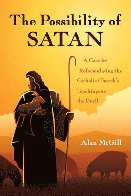 Alan McGill, Alan Mcgill - Possibility of Satan, Inbunden