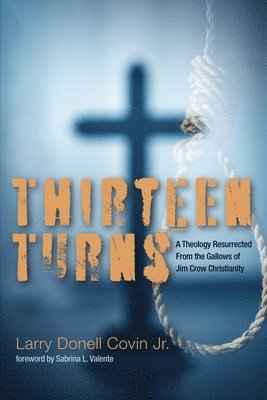 Thirteen Turns 1